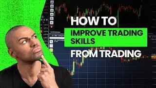 How to Improve Trading Skills in the Stock Market