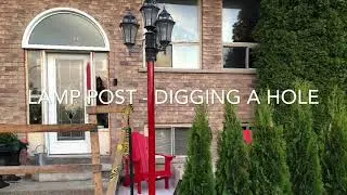 Installing Lamp Post - Part One ☝️- Dig Hole 🕳 Test Fit 🤔