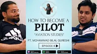 How To Become a PILOT in Pakistan ft. @aviationgeeks | S1E8 | @SalmanImdadPodcast