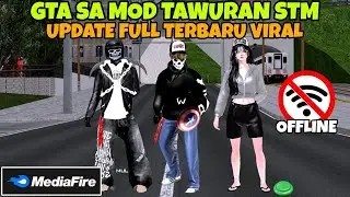 RILIS!! GTA SA MOD TAWURAN FULL UPDATE TERBARU VIRAL DI ANDROID CUMAN 200MB