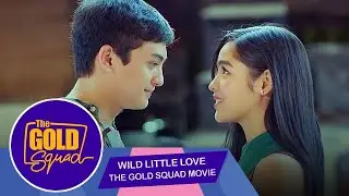 WILD LITTLE LOVE | The Gold Squad Movie