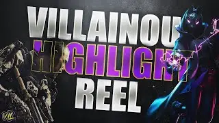 Villainous Highlight Reel - #VillainsRise