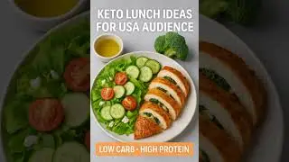 Keto Lunch Ideas for Weight Loss | Low Carb High Protein | USA Plan