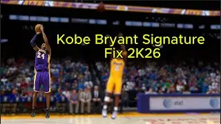 Kobe&rsquo;s True Form in 2K26 🔥 Signature Fix