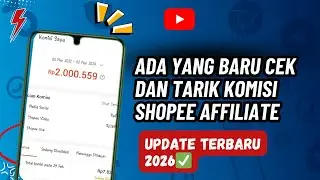 Ada Yang Baru || Cek Dan Tarik Komisi Shopee Affiliate
