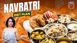 Navratri Diet Plan with Expert Tips | Healthy Fasting Recipes #Navratri2024 #NavratriFast #Food9