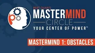 MASTERMIND CIRCLE: OBSTACLES [MMC #1]