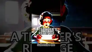 revenge story #teacher #story #test #revenge #students #hardwork  #usa #uae #new #shorts #funny