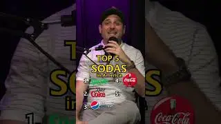 Top 5 sodas in America! #top5