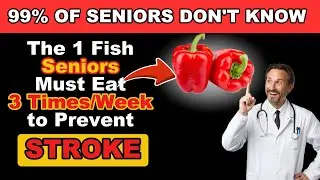 Gold for the Heart: The 1 Fish Seniors Must Eat 3 Times/Week to Prevent Stroke |And It&rsquo;s Not Salmon!