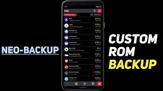 NeoBackup - Backup your Custom ROM | Better option than Migrate/Swift ? 🧐