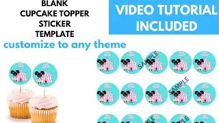 DIY Cupcake Toppers Printables: How to make custom party Favors-Cupcake Toppers or Stickers Template