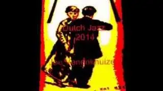 Dutch Jazz Original - Sketches of Holland