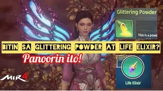 Mir4 Where to get more Glittering Powder and Life Elixir