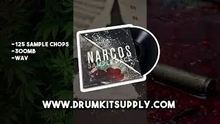 Narcos Sample Pack - Drum Kit Supply - FL Studio x Akai MPC - Serious Beats