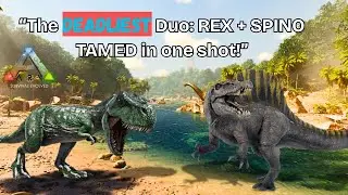 Day 15: The DEADLIEST Duo REX + SPINO TAMED in Just 1 Day! | Ark mobile