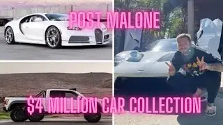 Post Malone  $4 Million car collection