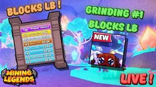 ⛏️ ROBLOX - Mining Legends 🐾 - Grinding #1 Blocks Leaderboard ⛏️ (🔴Live)
