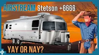 The Airstream Everyone Is Talking About (Stetson +6666)