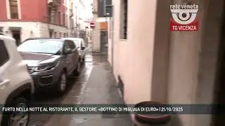 FURTO NELLA NOTTE AL RISTORANTE, IL GESTORE: «BOTTINO DI MIGLIAIA DI EURO» | 21/10/2025