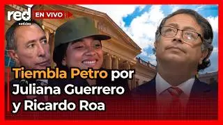 GRAVES IMPUTACIONES a Juliana Guerrero y Ricardo Roa, aliados del presidente Gustavo Petro
