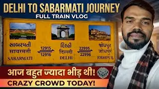 12916 Ashram Exp || Ashram Exp Train Journey 