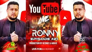 DJ RONNY MIX LIVE ARUBA CLIFTON NJ EPISODE #21