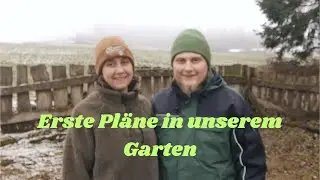 Erste Pläne in unserem Garten | 4K
