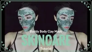 SKINCARE | Muddy Body  Clay Face Mask Tutorial