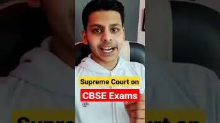 CBSE latest Update | Supreme Court On Board Exams #Cbseclass12 #shorts #cbseexam  #cbseupdate