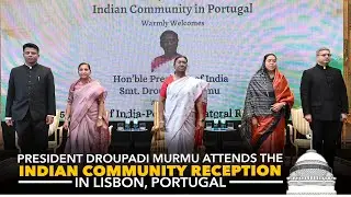 President Droupadi Murmu attends Indian Community Reception in Lisbon, Portugal