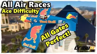 The Crew 2 -All Air Races on ACE DIFFICULTY & All Gates PERFECT!