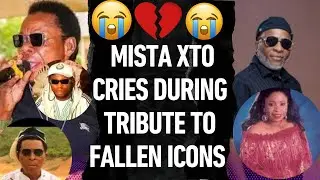 💔 Mista Xto Cries During Tribute to Fallen Icons #rip #viralvideo