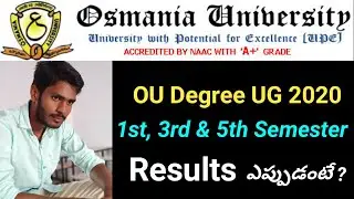 OU Degree 1st, 3rd & 5th semester Results update 2020 || Telangana job informer