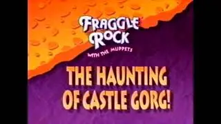 Fraggle Rock Intro (The Haunting of Castle Gorg, 1993)