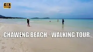 4K Koh Samui Chaweng beach 2 May 2022 - Virtual walking tour | Streets of Thailand