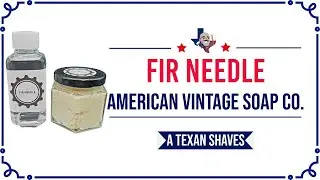 American Vintage Soap Company FIR NEEDLE