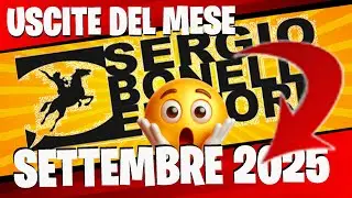 USCITE DEL MESE BONELLI SETTEMBRE 2025 #fumetti #sergiobonellieditore #uscitefumetti #videoacquisti