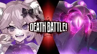 Nyatasha Nyanners vs Vel'Koz (VShojo vs League of Legends) Death Battle Fan Made Trailer