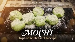 Mochi japanese dessert Recipe | Popular mochi dessert recipe