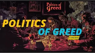 Politics of Greed | Songs of Life | 2024