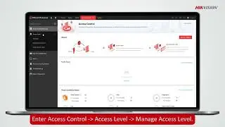 How to Add Access Level for Visitors on HikCentral Pro