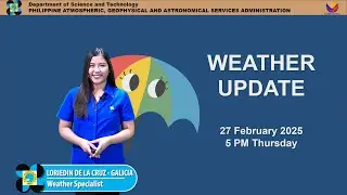 Public Weather Forecast issued at 5PM | February 27, 2025 - Thursday
