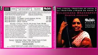Sulochana Brahaspati | The Lyrical Tradition Of Khyal 3 | Makar | MAKCD005 | 1994
