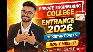 Private Engineering Colleges 2026 | Complete Admission Guide & Dates