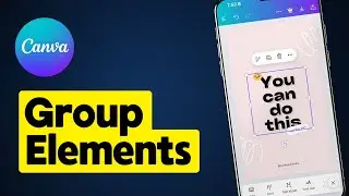 How to Group on Canva