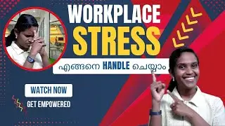 How to Handle Workplace Stress Effectively |Coach Vincy Niju | Mind &bull; Career &bull; Wellness