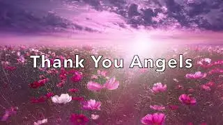 Thank You Angels #angels #affirmations #spirituality #gratitude #meditation