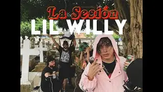 La Sesión #66 | Lil Willy | ft Gregor sanz x Samy the wizart x Monster