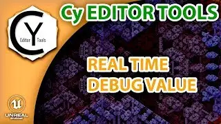 [UE4] Cy RealTime DebugValue